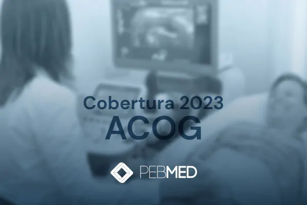 ACOG 2023: Dispositivo intrauterino no tratamento da hemorragia pós-parto