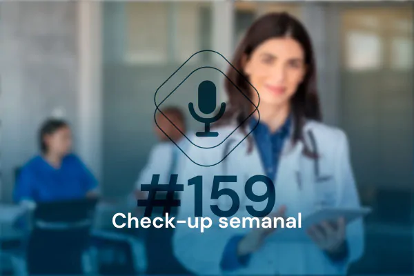Check-up Semanal: Anabolizante e mortalidade, novos critérios de sepse e mais!