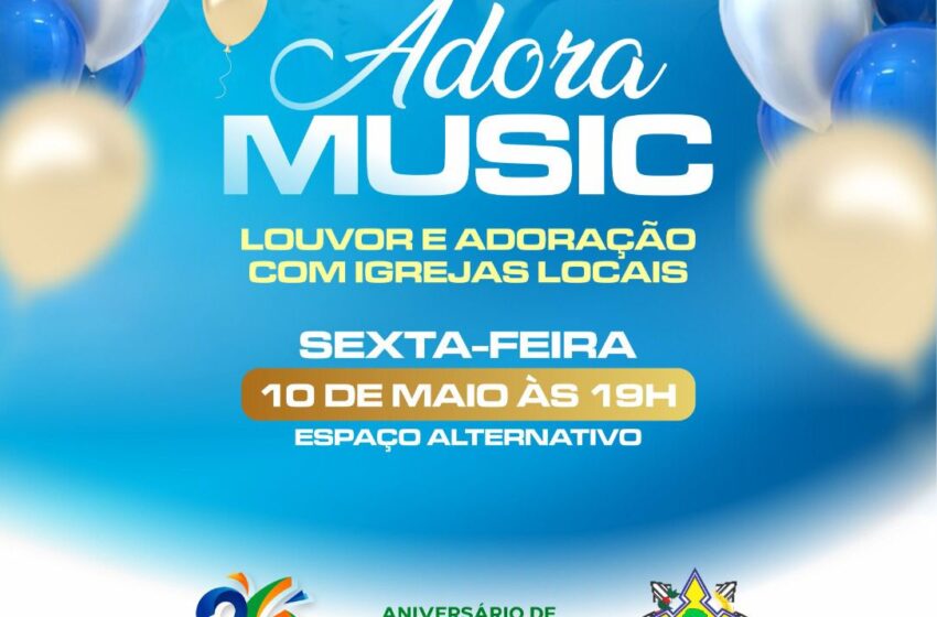  2º ADORA MUSIC FESTIVAL INCRIÇÕES ABERTAS – Machadinho D’ Oeste