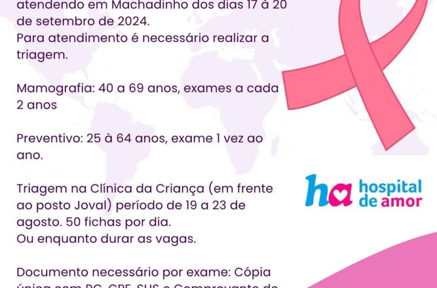  Dia 17 a 20 de Agosto a Carreta do Hospital do Amor estará atendendo em Machadinho D’ Oeste