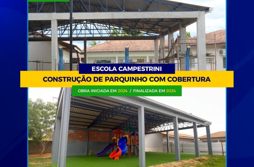  Construção do Parquinho com Cobertura  da Escola Campestrini