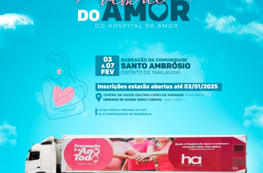  Carreta do Hospital do Amor realizará atendimentos em Tarilândia; inscrições para exames estão abertas até dia 03 de janeiro