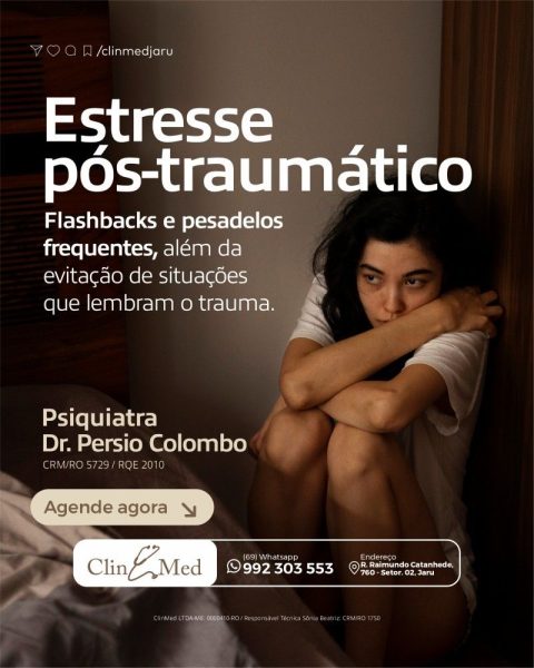 Clin Med alerta sobre os sinais de estresse pós-traumático e reforça a importância do tratamento especializado
