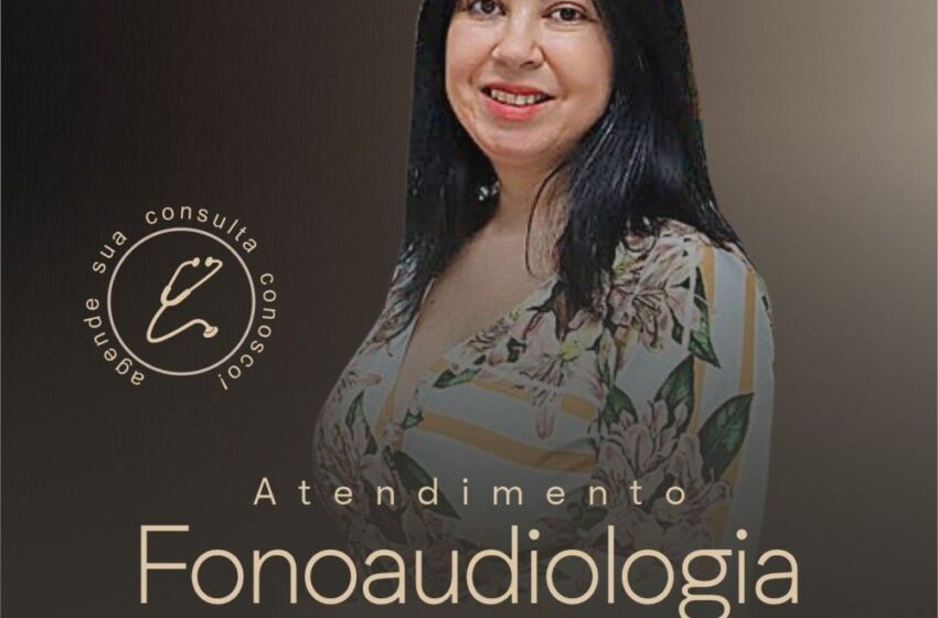  Jaru: Clin Med conta com atendimento em Fonoaudiologia com a Dra Andreia Schincaglia