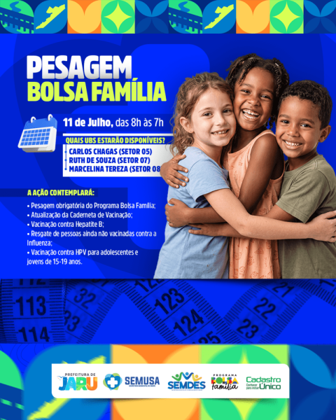 Prefeitura de Jaru promove neste sábado (11) a pesagem obrigatória do programa Bolsa Família
