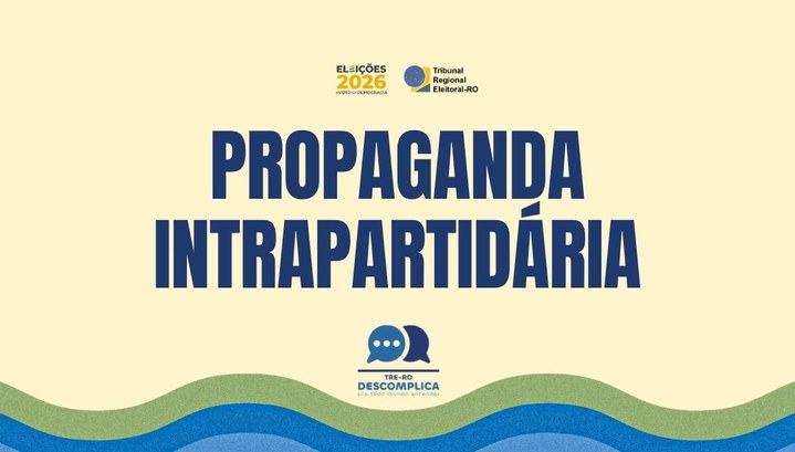 Propaganda intrapartidária já está permitida; entenda as regras